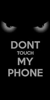 dont touch my phone calm normal lock