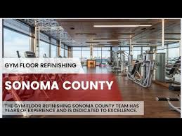gym floor refinishing sonoma county