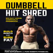 dumbbell hiit shred workout program