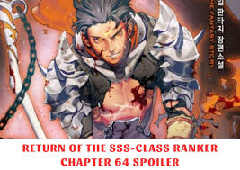 Return Of The SSS-Class Ranker Chapter 64 Spoiler, Release Date, Recap, Raw  Scans 10/2023