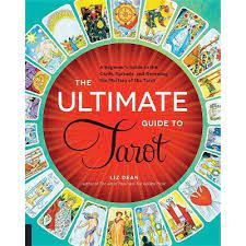 The tarot card list below contains meanings and interpretations for all 78 tarot cards. The Ultimate Guide To Tarot Ultimate Guide To By Liz Dean Paperback Target