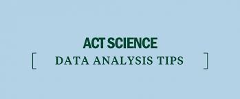 6 Strategy Tips For Act Science Data Analysis Kaplan Test Prep