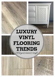 luxury vinyl flooring trends