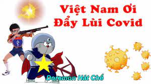 Việt Nam Ơi Đẩy Lùi Covid Chế Việt Nam Ơi - Bộ Y Tế - Phiên Bản Doremon - [ Doremon Hát Chế]