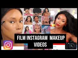 how to film beauty insram videos