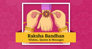 Rakshabandhan is the ideal occasion to make your sibling feel love and care. 60 Happy Raksha Bandhan Wishes Quotes Messages 2021