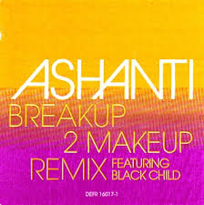 breakup 2 makeup by ashanti single