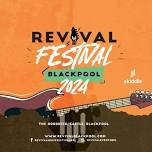 Revival Indoor Festival Blackpool