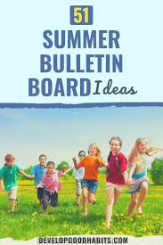 51 summer bulletin board ideas for 2023