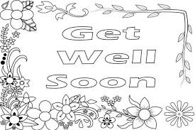 Get Well Soon Coloring Pages Printable Free Coloring Sheets