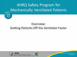 Overview Getting Patients Off The Ventilator Faster
