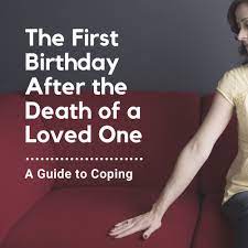the first birthday after the of a