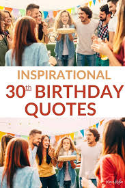 inspirational 30th birthday es for