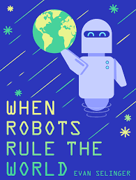 When Robots Rule The World gambar png