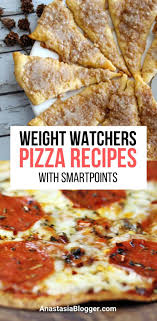 9 weight watchers pizza recipes with