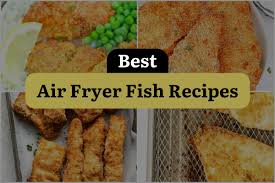 33 air fryer fish recipes reeling in