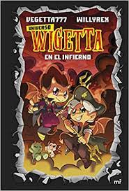 Los escritores pueden participar en concursos. Amazon Com 15 Universo Wigetta 1 En El Infierno 4you2 Spanish Edition 9788427047488 Vegetta777 Y Willyrex Books