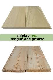 Shiplap Vs Tongue And Groove Which