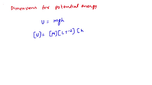 Solved Dimensions Of Potential Energy