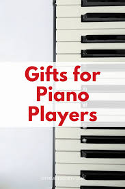 38 perfect gifts for piano players and