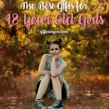 Best gift ideas of 2021. The Best Gifts For 18 Year Old Girls Gift Canyon