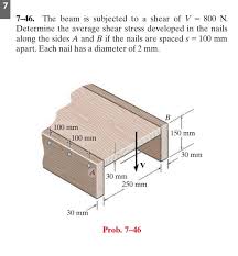 7 46 the beam is subjected to a shear