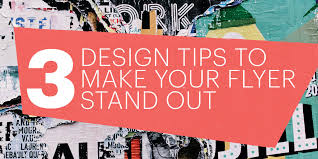 3 Design Tips To Make Your Flyers Stand Out Lucidpress