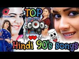 top hindi 90 s songs top hindi song