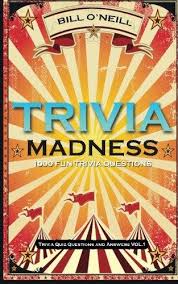 We're about to find out if you know all about greek gods, green eggs and ham, and zach galifianakis. Trivia Madness 1000 Fun Trivia Questions Paperback By Bill O Neill New Paperback 2016 Book Depository International