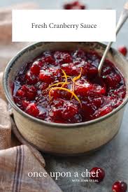fresh cranberry sauce once upon a chef