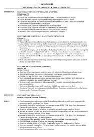 This is responsible supervisory and administrative work of a technical nature involving overall supervision of the maintenance, repair and reconditioning of all types of vehicles; Electrical Maintenance Engineer Resume Samples Velvet Jobs