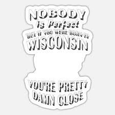born in wisconsin badger state