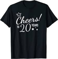 Here are ten fun ideas for an anniversary party that will. Amazon Com Work Anniversary Cheers To 20 Years Twenty Years T Shirt Clothing Shoes Jewelry
