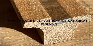 how to install transition strips on