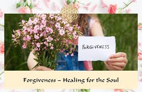 forgiveness healing for the soul