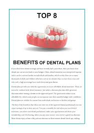 Many insurance policies do not cover orthodontics. Top 8 Benefits Of Dental Plans By Avia Dental Plan Issuu