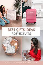 25 best gift ideas for expats living abroad