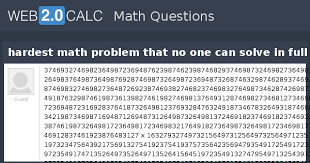 View Question Hardest Math Problem