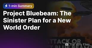 project bluebeam the sinister plan for
