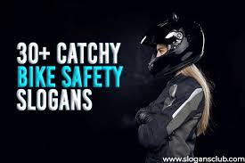 30 catchy bike safety slogans
