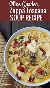 zuppa toscana soup olive garden