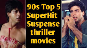 Top 25 best suspense thriller movies of bollywood in hindi | wiseman हिन्दी do you like suspense movies? Bollywood Top 5 90s Superhit Suspense Thriller Drama Crime Romantic Movies Best Hindi Movies Youtube