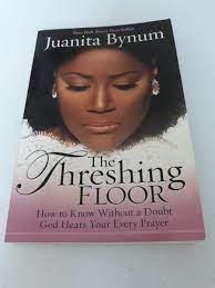 the threshing floor by juanita bynum ebay