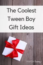 cool tween boy gifts