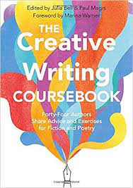 Looking for the best creative writing books for beginners? The Creative Writing Coursebook Forty Five Authors Share Advice And Exercises For Fiction And Poetry Amazon De Bell Julia Magrs Paul Bucher