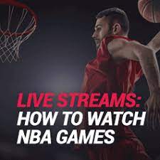 nba streams how to watch nba games