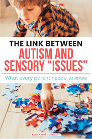 the link between autism and sensory