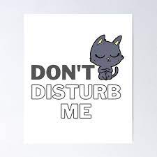 Don T Disturb Me In Short Form gambar png