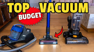 top budget vacuums you