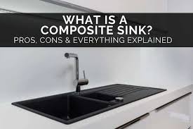 what is a composite sink pros cons